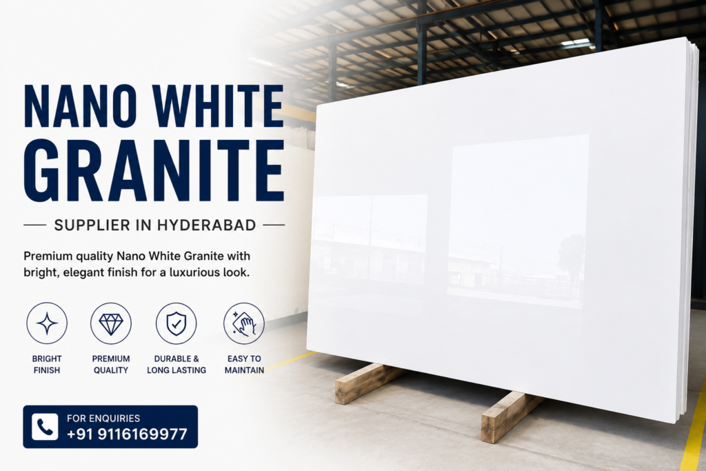 nano white granite in hyderabad